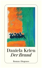 Daniela Krien - Der Brand