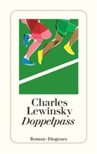 Charles Lewinsky - Doppelpass