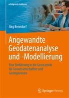 Benndorf, Jörg Benndorf - Angewandte Geodatenanalyse und -Modellierung
