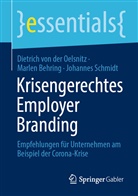 Marlen Behring, Dietrich von der Oelsnitz, Schmidt, Johannes Schmidt, Dietrich von der Oelsnitz - Krisengerechtes Employer Branding