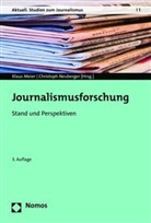 Klaus Meier, Neuberger, Christoph Neuberger - Journalismusforschung