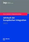 Werner Weidenfeld, Wessels, Wolfgang Wessels - Jahrbuch der Europäischen Integration 2022