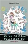 Gabrielle Palmer - Warum Stillen politisch ist