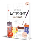 Sue Hiepler - Urban Watercolor Workbook