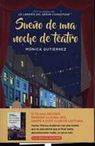 Monica Gutierrez, Mónica Gutiérrez, Mónica Gutiérrez Artero - Sueño de una noche de teatro