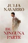 Julia Navarro - De ninguna parte