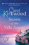 Carol Kirkwood - Secrets of the Villa Amore