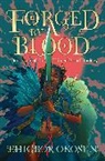 Ehigbor Okosun - Forged by Blood