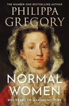 Philippa Gregory - Normal Women