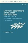 Stanley E Porter, Stanley E. Porter - Linguistic Descriptions of the Greek New Testament