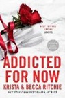 Becca Ritchie, Krista Ritchie - Addicted for Now