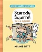 Melanie Watt, Watt Melanie - Scaredy Squirrel Gets a Surprise