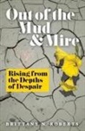 Brittany N. Roberts - Out of the Mud and Mire