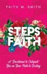 Faith M Smith - Steps of Faith