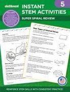 Janis Barr, David Macdonald, Elizabeth Macleod - Instant STEM Activities Grade 5