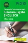 PONS Das große Schulwörterbuch Klausurausgabe Englisch, m.  Buch, m.  Online-Zugang