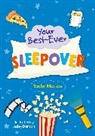 Sasha Morton, Morton Sasha, Lesley Danson, Danson Lesley - Reading Planet KS2: Your Best-Ever Sleepover! - Mercury/Brown