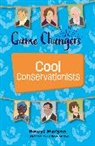Hawys Morgan, Morgan Hawys, Fatima Anaya - Reading Planet KS2: Game Changers: Cool Conservationists - Stars/Lime