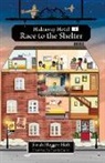 Sarah Hagger-Holt, Hagger-Holt Sarah, Beatriz Castro, Castro Beatriz - Reading Planet KS2: Hideaway Hotel: Race to the Shelter - Stars/Lime