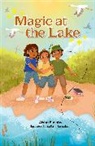 Aisha Bushby, Sofia Miller Salazar - Reading Planet KS2: Magic at the Lake - Stars/Lime