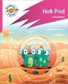 Sasha Morton, Morton Sasha, Adam Walker-Parker - Reading Planet: Rocket Phonics – Target Practice - Hot Pod - Pink B
