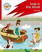 Zoe Clarke, Clarke Zoe, Martina Rotondo - Reading Planet: Rocket Phonics – Target Practice - Soap in the Moat - Red B