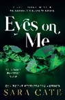 Sara Cate - Eyes on Me