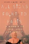 Natasha Sizlo - All Signs Point to Paris