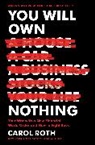 Carol Roth, Roth Carol - You Will Own Nothing