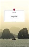 Marta Lyk - Vergiftet. Life is a Story - story.one