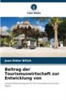 Jean Didier BOUA - Beitrag der Tourismuswirtschaft zur Entwicklung von