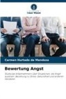 Carmen Hurtado de Mendoza - Bewertung Angst