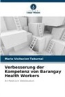 Maria Visitacion Taburnal - Verbesserung der Kompetenz von Barangay Health Workers