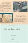 Peter Dayan - For the Love of Art