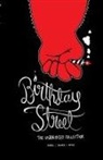 Kevin Cornell, Peter Dalkner, Matt Sutter - Birthday Street