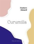 Gustave Aimard - Curumilla