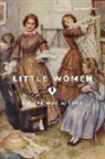 Louisa May Alcott - Little Women