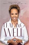 Jeanne Porter King - Leading Well