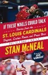 Stan McNeal - St. Louis Cardinals