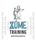  Zúme - Zúme Training - Multipying Disciples