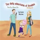 Karine Makartichan, Bobbi Menlove - The Daily Adventures of Annalise and Buster