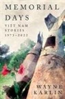 Wayne Karlin - Memorial Days