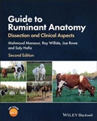 Saly Hafiz, Mansour, M Mansour, Mahmoud Mansour, Mahmoud (Auburn University Mansour, Thomas Passler... - Guide to Ruminant Anatomy