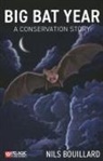 Nils Bouillard - Big Bat Year