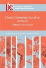 Mads Blom, Anders Schultz - Global Citizenship Education in Praxis