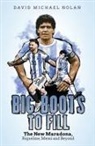 David Nolan - Big Boots to Fill