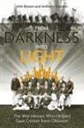 John Broom, Anthony Condon - From Darkness into Light