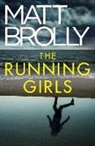 Matt Brolly - The Running Girls
