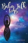 Alison Shaloe - Baby Talk to Me