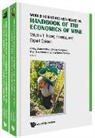Orley Ashenfelter, Olivier Gergaud, Karl Storchmann, William T Ziemba, William T Ziemba - World Scientific Reference On Handbook Of The Economics Of Wine (In 2 Volumes)